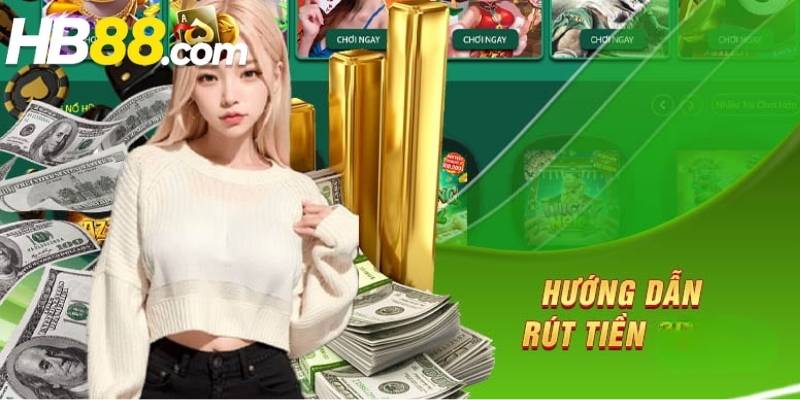 Người chơi cần thực hiện ba bước để rút tiền